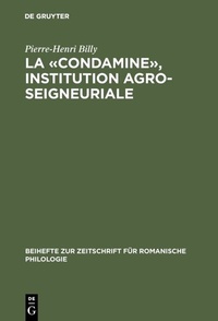 Abbildung von: La «condamine», institution agro-seigneuriale - De Gruyter