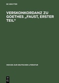 Cover: Verskonkordanz zu Goethes "Faust, Erster Teil" - De Gruyter