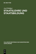 Cover: Staatslehre und Staatsbildung - De Gruyter