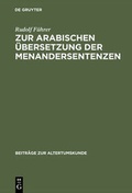 Cover: Zur arabischen &Uuml;bersetzung der Menandersentenzen - De Gruyter
