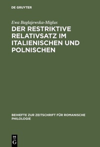 Abbildung von: Der restriktive Relativsatz im Italienischen und Polnischen - De Gruyter