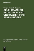 Cover: Gelehrsamkeit in Deutschland und Italien im 18. Jahrhundert - De Gruyter