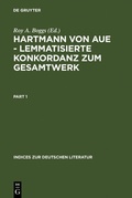 Cover: Hartmann von Aue - Lemmatisierte Konkordanz zum Gesamtwerk - De Gruyter
