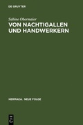 Cover: Von Nachtigallen und Handwerkern - De Gruyter