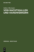Cover: Von Nachtigallen und Handwerkern - De Gruyter