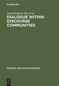 Cover: Dialogue within Discourse Communities - De Gruyter