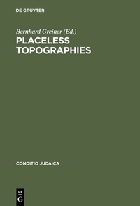 Enlarge image Cover: Placeless Topographies - De Gruyter