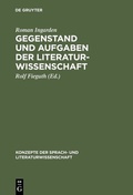 Cover: Gegenstand und Aufgaben der Literaturwissenschaft - De Gruyter