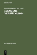 Cover: &raquo;Lenzens Verr&uuml;ckung&laquo; - De Gruyter