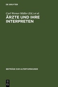 Cover: &Auml;rzte und ihre Interpreten - De Gruyter