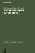 Cover: &Auml;rzte und ihre Interpreten - De Gruyter