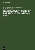 Cover: Qualitative Theory of Parabolic Equations, Part 1 - VSP International Science Publishers