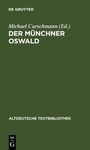 Cover: Der Münchner Oswald - De Gruyter