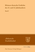 Cover: Kleinere deutsche Gedichte des 11. und 12. Jahrhunderts - De Gruyter