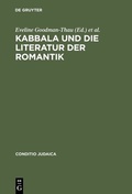 Cover: Kabbala und die Literatur der Romantik - De Gruyter