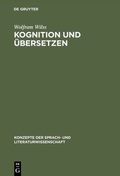 Cover: Kognition und &Uuml;bersetzen - De Gruyter