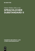 Cover: Sprachlicher Substandard II - De Gruyter