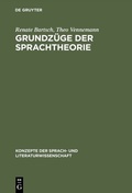 Cover: Grundz&uuml;ge der Sprachtheorie - De Gruyter