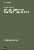 Cover: Sprachnormen: Theorie und Praxis - De Gruyter