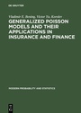Cover: Generalized Poisson Models and their Applications in Insurance and Finance - De Gruyter