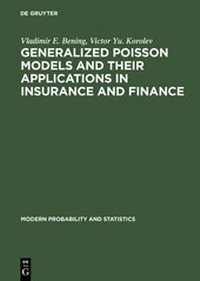 Enlarge image Cover: Generalized Poisson Models and their Applications in Insurance and Finance - De Gruyter