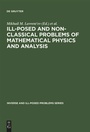 Cover: Ill-Posed and Non-Classical Problems of Mathematical Physics and Analysis - De Gruyter