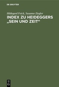 Cover: Index zu Heideggers "Sein und Zeit" - De Gruyter