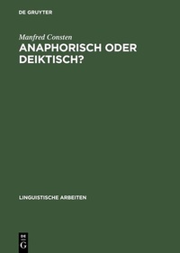 Abbildung von: Anaphorisch oder deiktisch? - De Gruyter