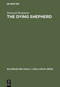 Cover: The Dying Shepherd - De Gruyter