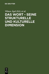 Abbildung von: Das Wort - Seine strukturelle und kulturelle Dimension - De Gruyter