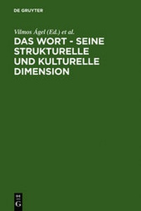 Abbildung von: Das Wort - Seine strukturelle und kulturelle Dimension - De Gruyter