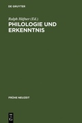 Cover: Philologie und Erkenntnis - De Gruyter