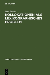 Abbildung von: Kollokationen als lexikographisches Problem - De Gruyter