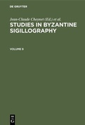 Cover: Studies in Byzantine Sigillography. Volume 9 - De Gruyter
