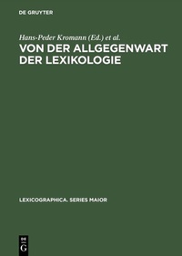 Abbildung von: Von der Allgegenwart der Lexikologie - De Gruyter