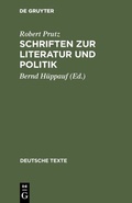 Cover: Schriften zur Literatur und Politik - De Gruyter