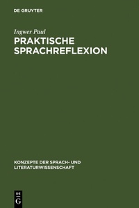 Abbildung von: Praktische Sprachreflexion - De Gruyter