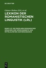 Bild: Lexikon der Romanistischen Linguistik (LRL) / Die einzelnen romanischen Sprachen und Sprachgebiete vom Mittelalter bis zur Renaissance - De Gruyter