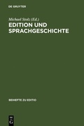 Cover: Edition und Sprachgeschichte - De Gruyter