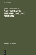Cover: &Auml;sthetische Erfahrung und Edition - De Gruyter
