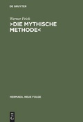 Cover: >Die mythische Methode< - De Gruyter