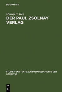 Abbildung von: Der Paul Zsolnay Verlag - De Gruyter