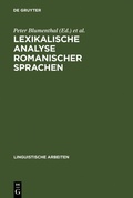 Cover: Lexikalische Analyse romanischer Sprachen - De Gruyter