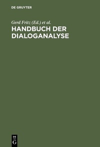 Enlarge image Cover: Handbuch der Dialoganalyse - De Gruyter
