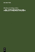 Cover: &raquo;Bl&uuml;thenstaub&laquo; - De Gruyter