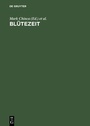 Cover: Blütezeit - De Gruyter