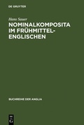 Cover: Nominalkomposita im Fr&uuml;hmittelenglischen - De Gruyter