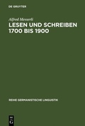 Cover: Lesen und Schreiben 1700 bis 1900 - De Gruyter