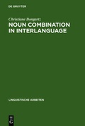 Cover: Noun Combination in Interlanguage - De Gruyter