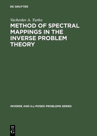 Abbildung von: Method of Spectral Mappings in the Inverse Problem Theory - De Gruyter